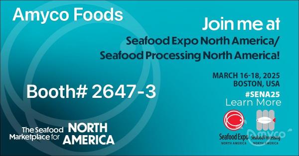See you at Booth# 2647-3 March 16-18, 2025 at Seafood Expo North America in Boston